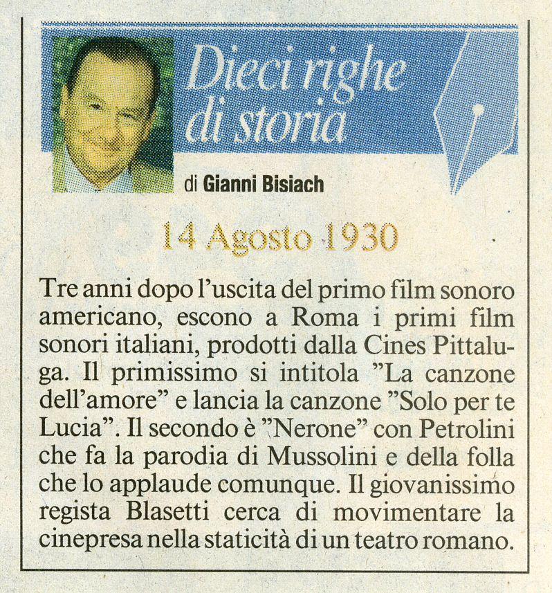 Escono, a Roma, i primi film sonori italiani prodotti dalla Cines Pittalunga