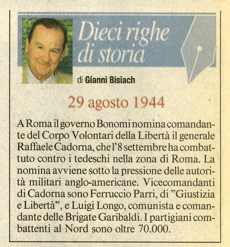 Roma Raffaele Cadorna nominato Comandante del Corpo Volontari della Libertà