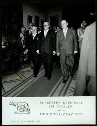 Partecipazione di Giovanni Gronchi al 1° Congresso nazionale sui problemi della municipalizzazione, tenutosi a Roma il 2 luglio 1955