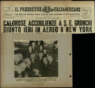 Viaggio in America di Giovanni Gronchi con la moglie Carla Bissatini (ritagli del giornale "Il Progresso Italo-Americano" di New York)