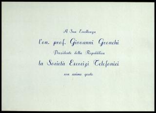 Giovanni Gronchi partecipa a Napoli al festeggiamento della S.E.T. (Società Esercizi Telefonici) per l'attivazione del centomillesimo utente