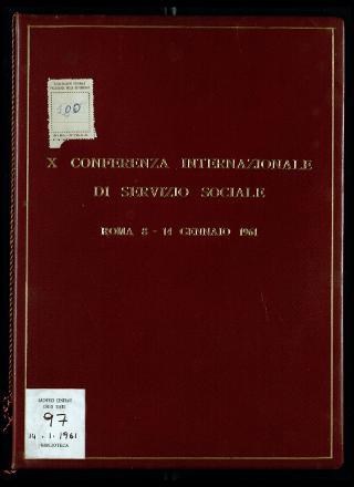 L'inaugurazione della X Conferenza internazionale di servizio sociale a Roma l'8 gennaio 1961