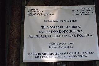 Roma, Palazzo della Cancelleria: intervento del Presidente della Repubblica al Seminario internazionale "Ripensiamo l'Europa: dal primo dopoguerra al rilancio dell'unione politica"